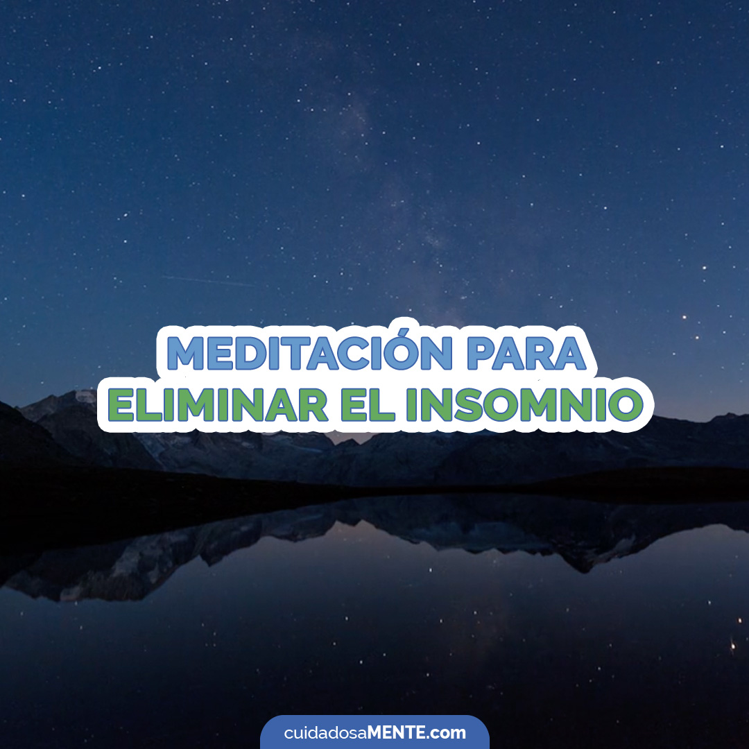 Meditación para eliminar el insomnio