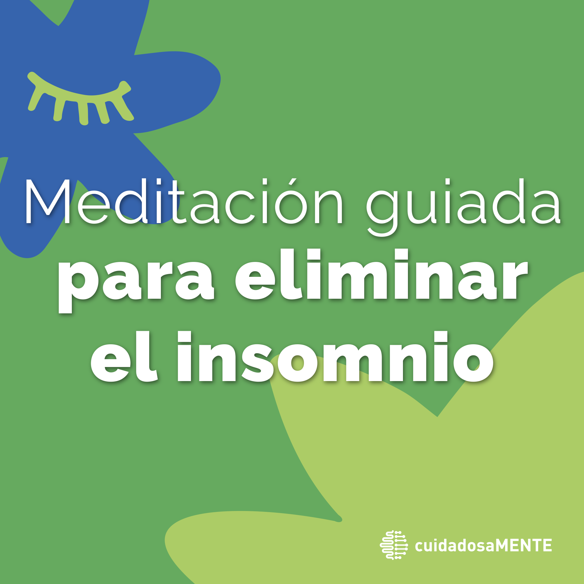 Meditación para eliminar el insomnio