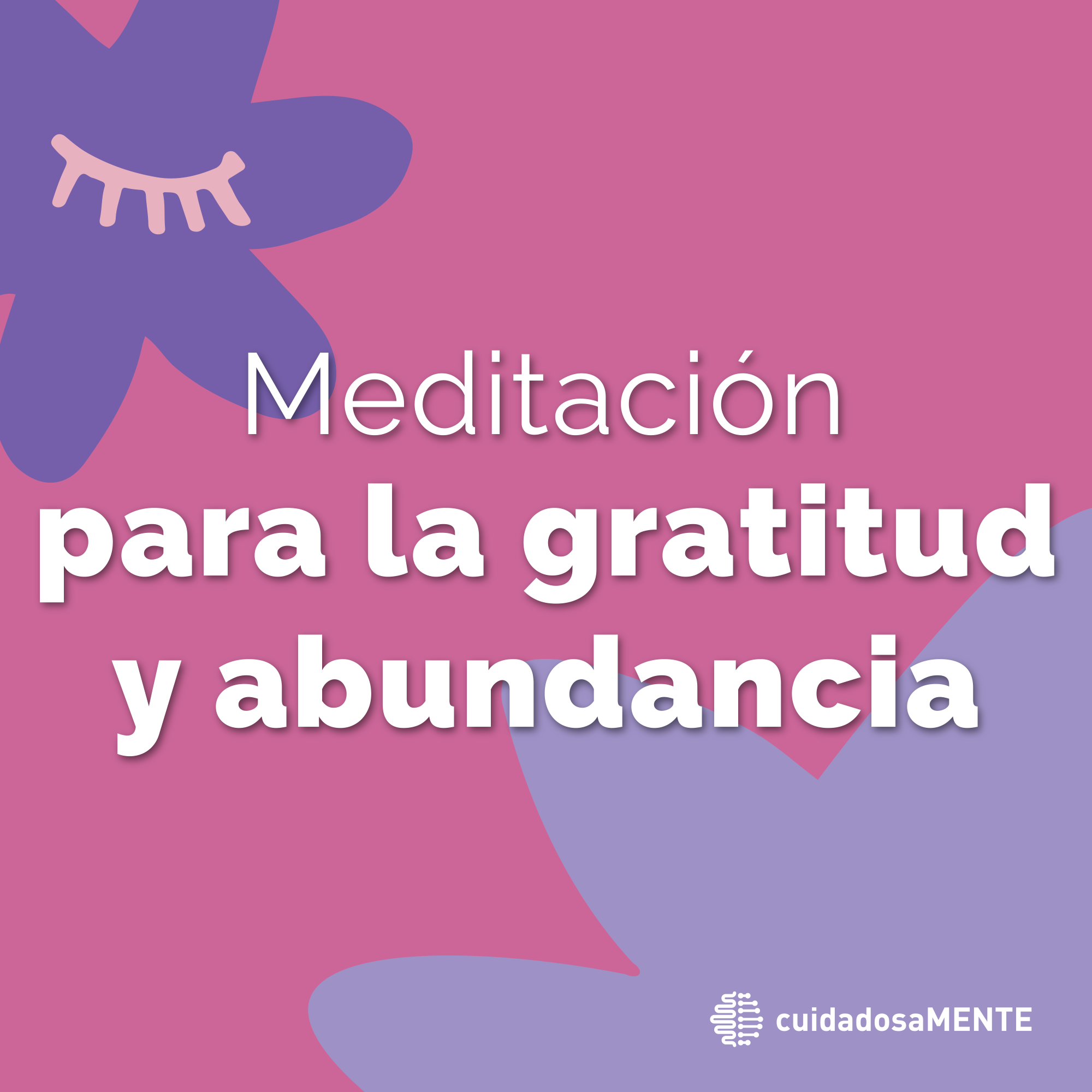 Meditación para la gratitud y abundancia