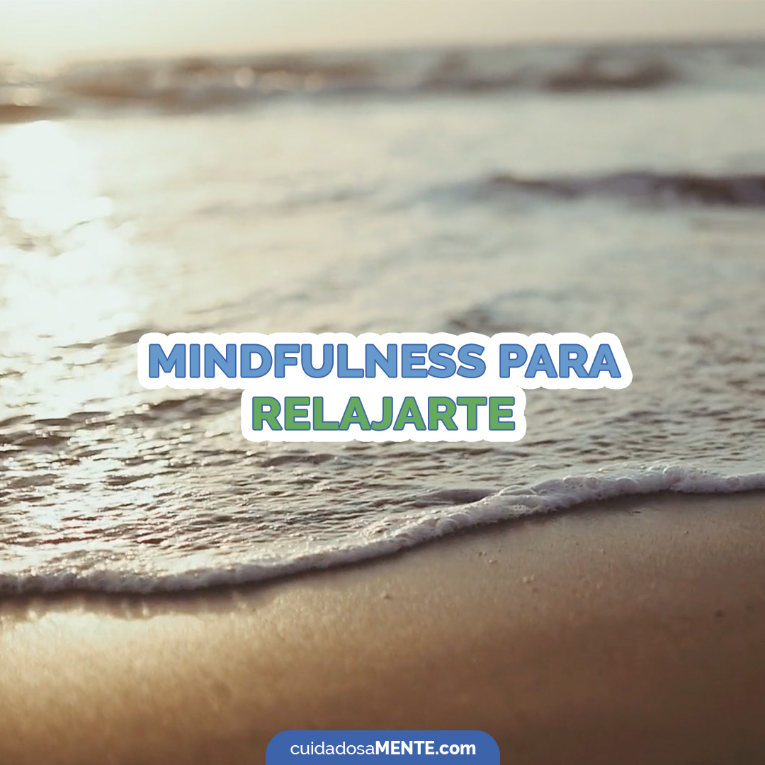 Mindfulness para relajarte