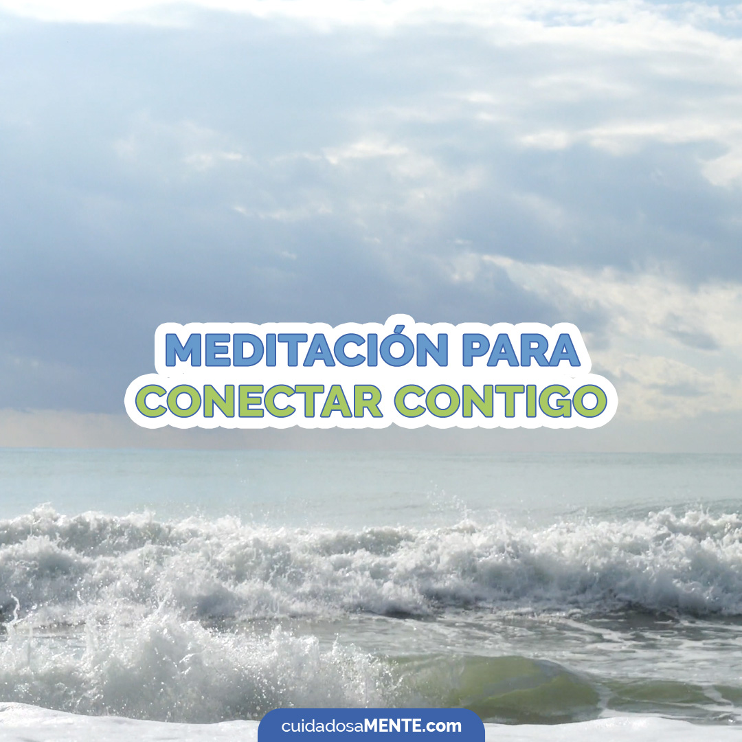 Meditación para conectar contigo